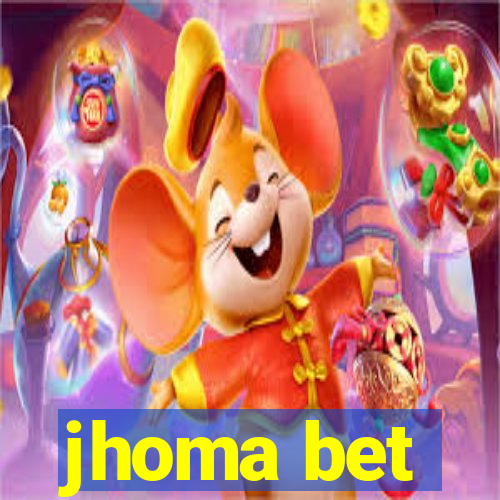 jhoma bet